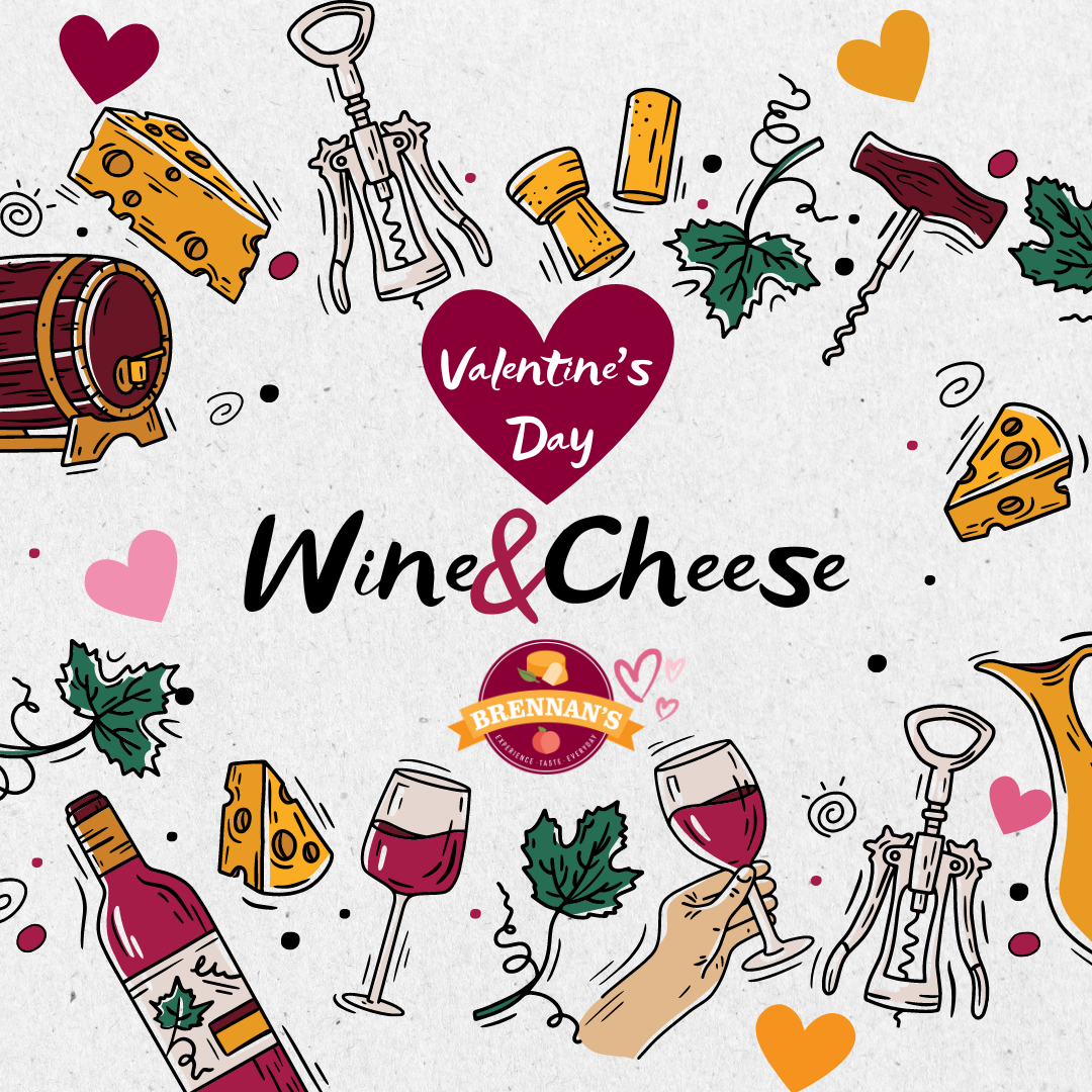 Wine And Cheese Pairing for Valentine's Day Brennans Market
