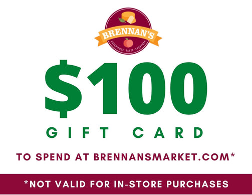 $100 Gift Card - Brennans Market